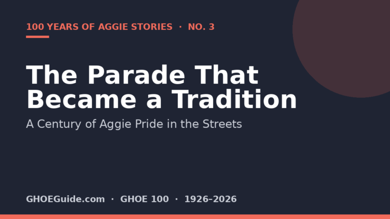 The Parade That Became a Tradition — 100 Years of Aggie Stories