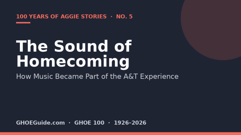 The Sound of Homecoming — 100 Years of Aggie Stories